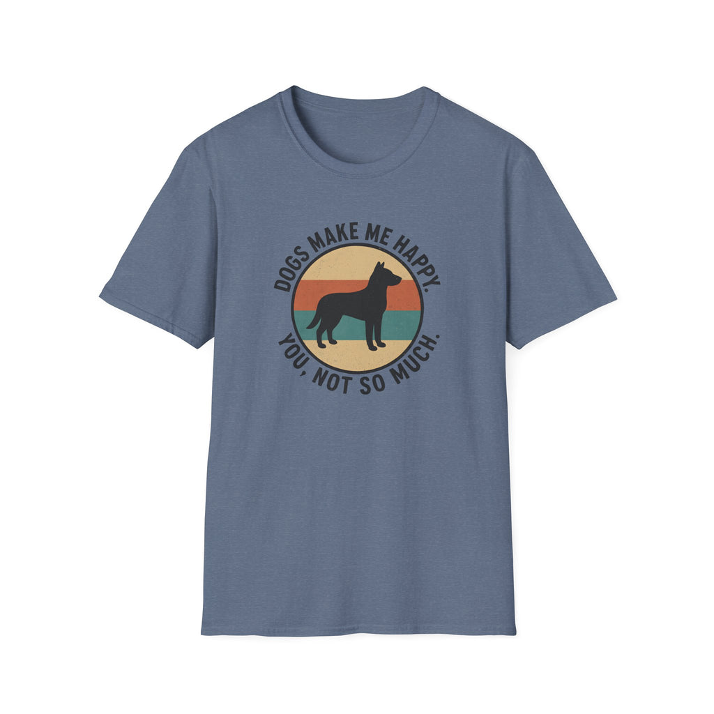 Dogs Make Me Happy T-Shirt