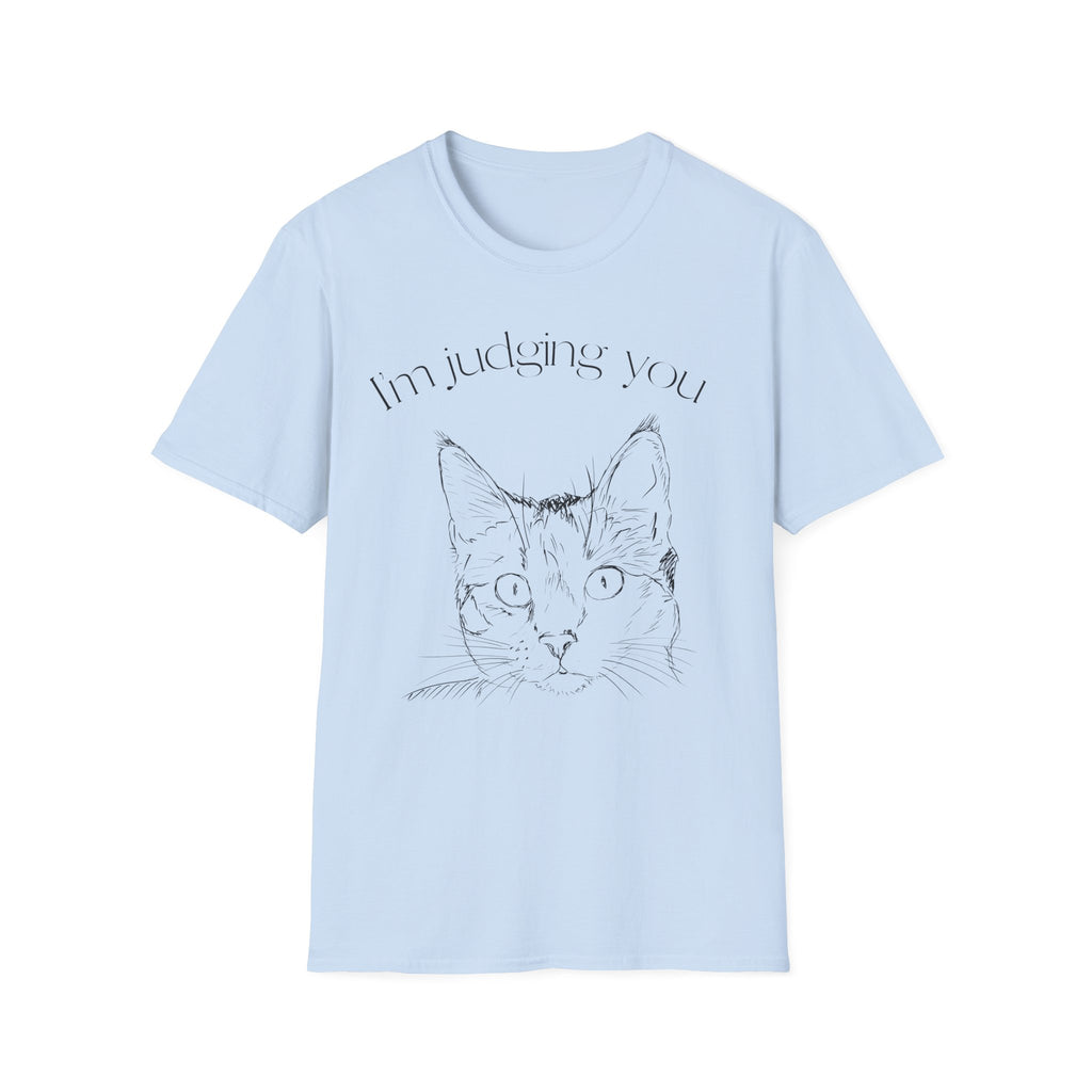 Im Judging you T-Shirt