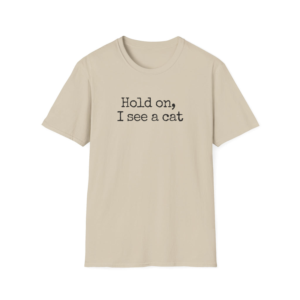 Hold on T-Shirt