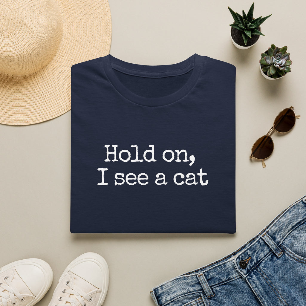 Hold on T-Shirt