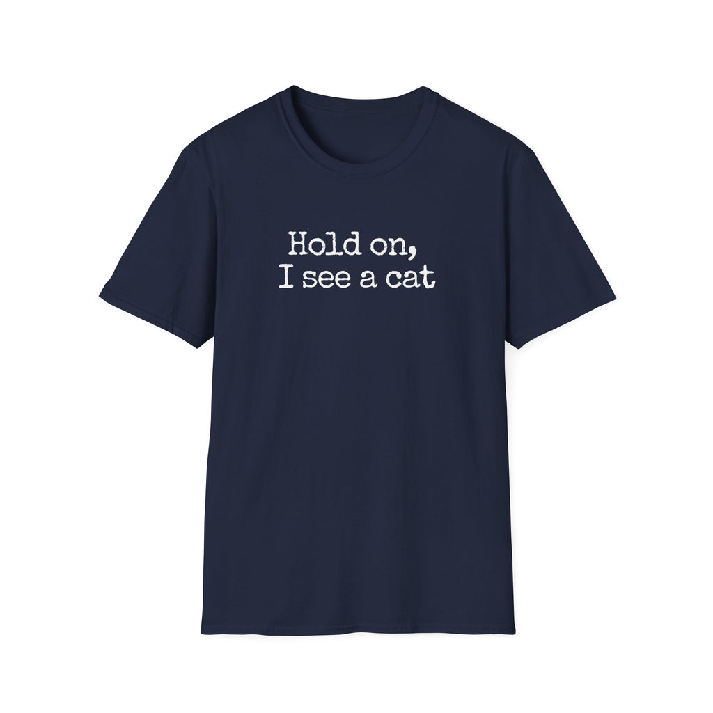 Hold on T-Shirt