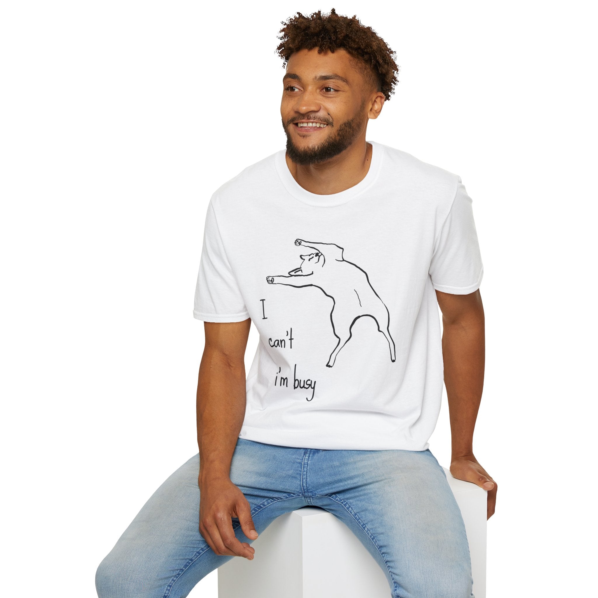 I can't I'm Busy T-shirt