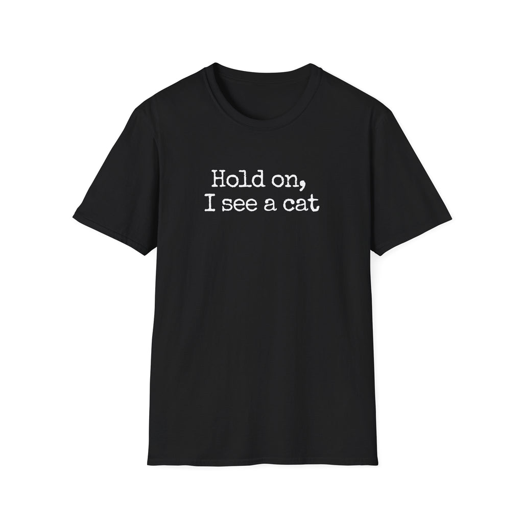 Hold on T-Shirt