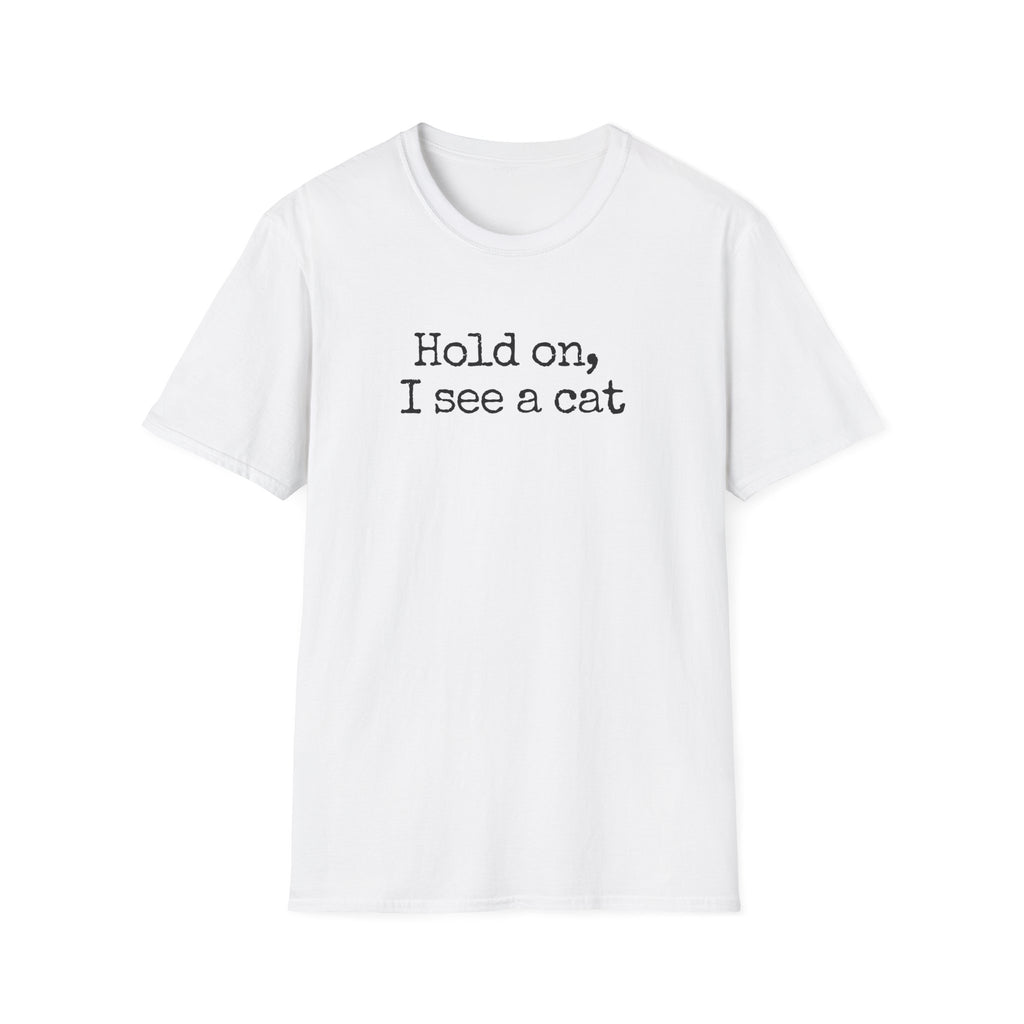 Hold on T-Shirt