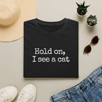 Hold on T-Shirt