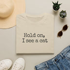 Hold on T-Shirt