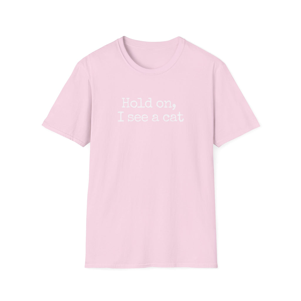 Hold on T-Shirt