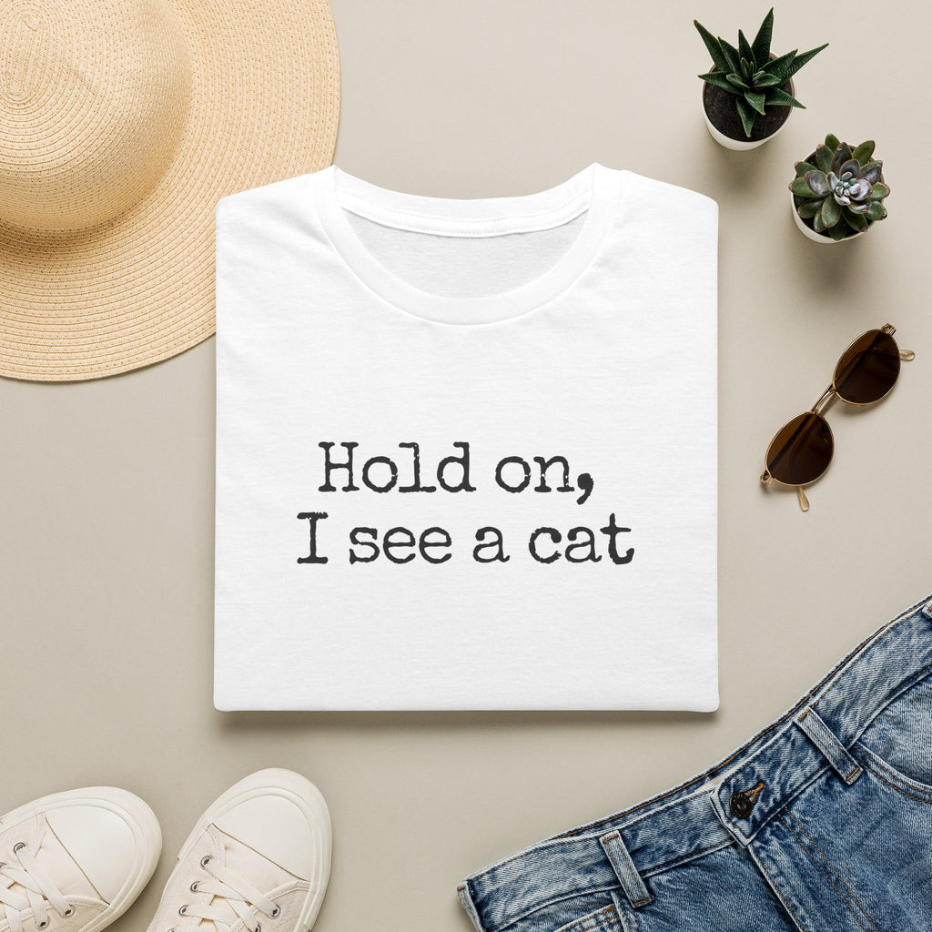 Hold on T-Shirt