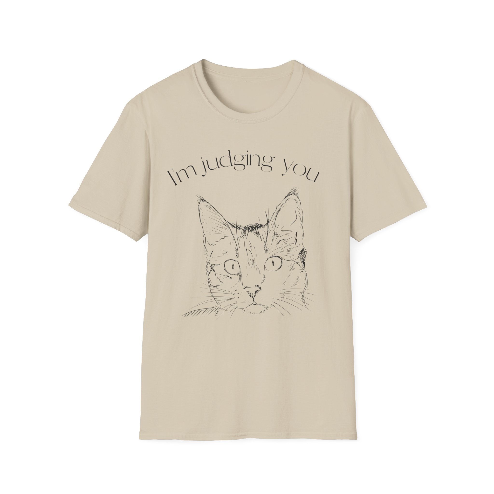 Im Judging you T-Shirt