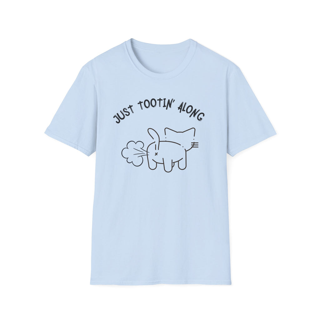 Just Tootin T-shirt